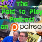 Paid to Play is on Patreon!